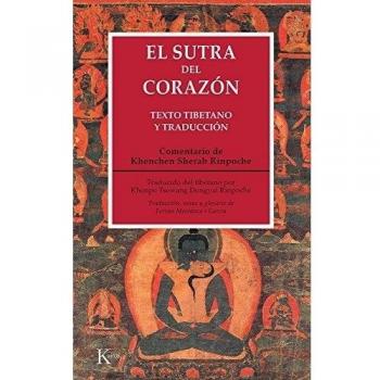 El sutra del corazón: Texto tibetano y traducción - Khenchen Sherab Rinpoche