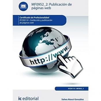 Publicación de páginas web. IFCD0110 - Confección y publicación de páginas web