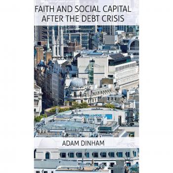 Faith and Social Capital After the Debt Crisis