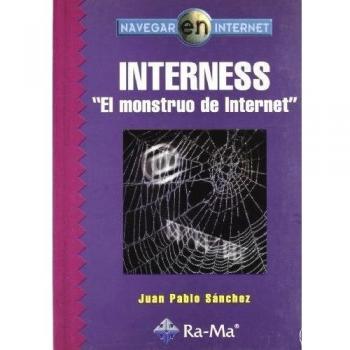 Interness: El monstruo de Internet.