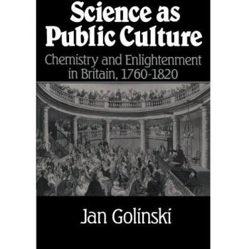 Ciencia como Cultura Pública: Química y Ilustración en Gran Bretaña, 1760-1820 - Edición de Bolsillo