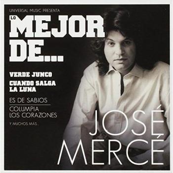Lo Mejor De José Mercé