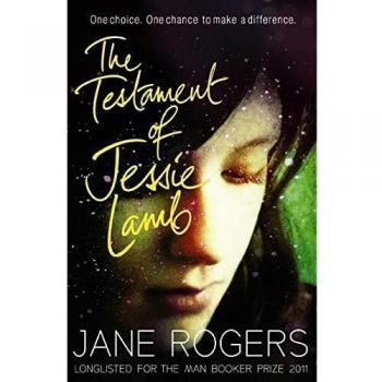 El Testamento de Jessie Lamb - Novela de Ciencia Ficción Distópica sobre la Lucha por la Vida y la Identidad Femenina