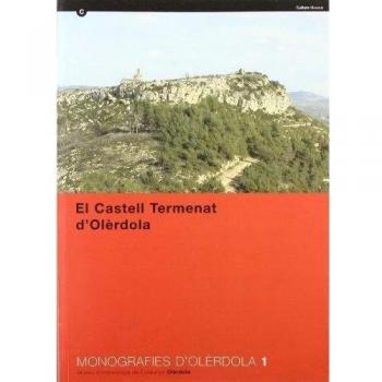 castell Termenat d'Olèrdola/El