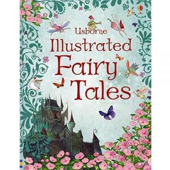 Usborne Illustrated Fairy Tales