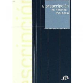 La prescripción en Derecho tributario