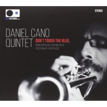 Don't touch the blue - CANO, DANIEL