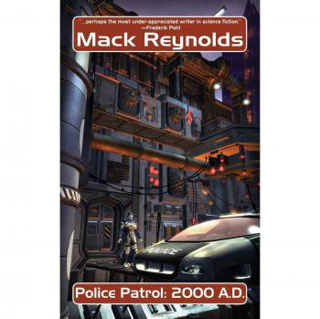 Patrulla Policial: 2000 D.C. - Edición en Rústica de Mack Reynolds