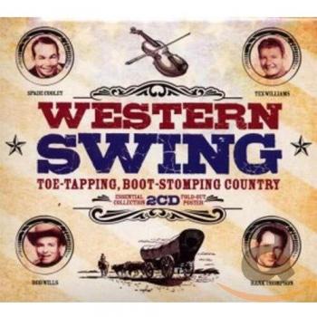 Western Swing: Toe-Tapping, Boot-Stomping Country