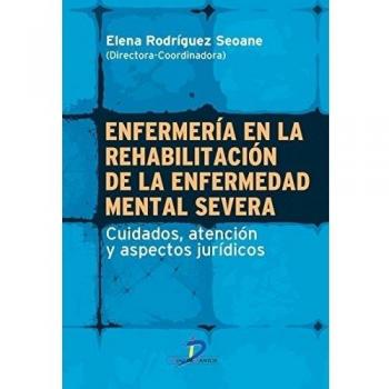 Enfermería En La Rehabilitación De La Enfermedad Mental Severa
