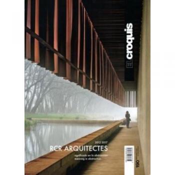 RCR ARQUITECTES, 2012 / 2017: Signicado en la Abstracción / Meaning in Abstraction