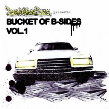 Bucket O B-Sides Vol 1