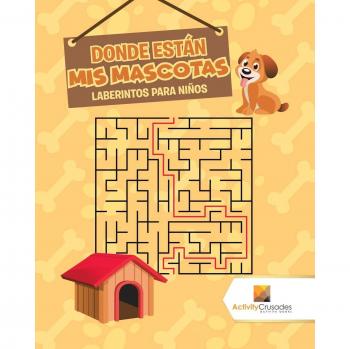 Laberinto Interactivo ¿Dónde Están Mis Mascotas? para Niños