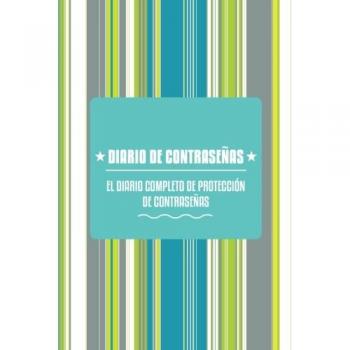 Diario de Contraseñas Seguras: Registro Completo y Protección de Accesos