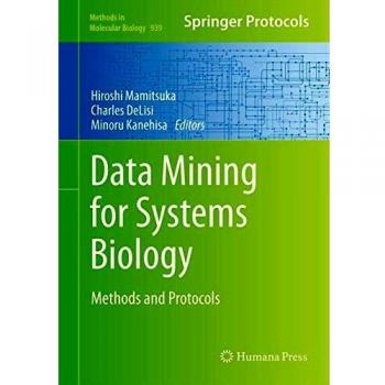 Data Mining for Systems Biology: Methods and Protocols: 939