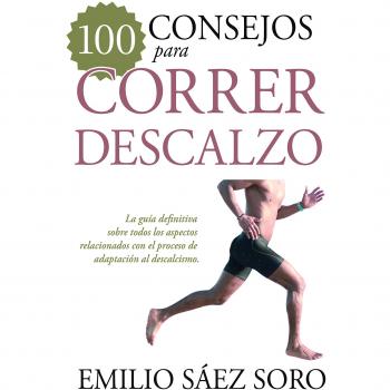 100 consejos para correr descalzo