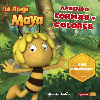 La Abeja Maya. Aprendo formas y colores: Con pegatinas