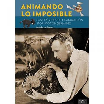 Animando lo imposible - Encinas Salamanca, Adrián
