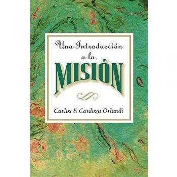 An Introduction to Missions: Spanish Edition (Paperback)