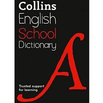 Diccionario Escolar Collins: Apoyo Confiable para el Aprendizaje, 6ta Edición
