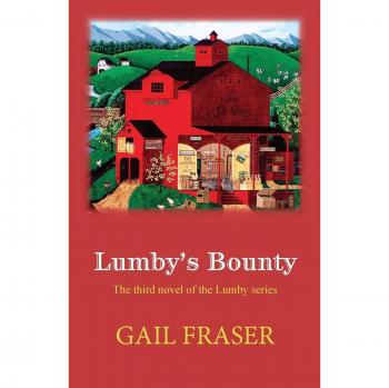 Lumby's Bounty: A Lumby Series Novel by Gail Fraser