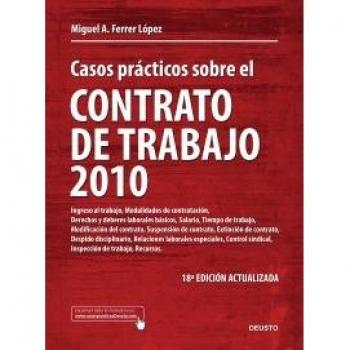 Casos prácticos sobre el contrato de trabajo 2010