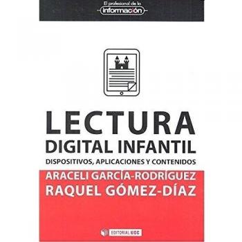 Lectura digital infantil. Dispositivos, aplicaciones y contenidos