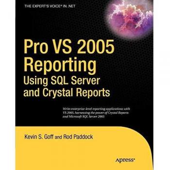 Pro VS 2005 Reporting using SQL Server and Crystal Reports
