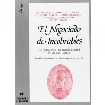 El negociado de incobrables. La vanguardia del humor español en los años veinte: 11