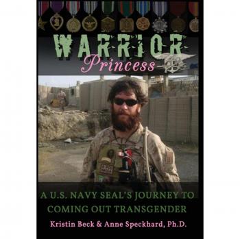 Warrior Princess: A U.S. Navy Seal's Journey to Coming Out Transgender by Kristin Beck - English Edition