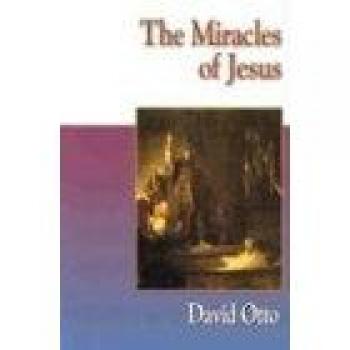 Jesus Collection: The Miracles of Jesus - Paperback Edition