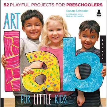 Art Lab for Little Kids: 52 Playful Projects for Preschoolers