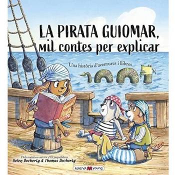 La Pirata Guiomar Mil Contes Per Explicar (MAEVAyoung Català