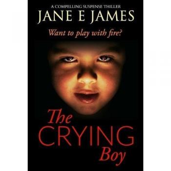 The Crying Boy: A Compelling Suspense Thriller