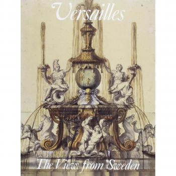 Versailles: The View from Sweden