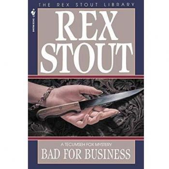Bad for Business: A Nero Wolfe Mystery - Paperback Edition by Rex Stout