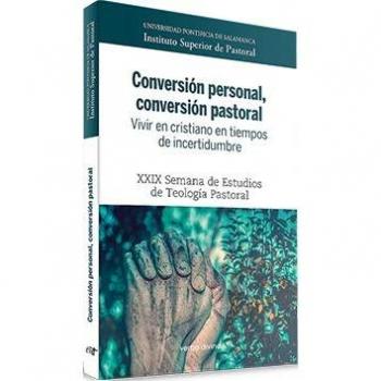 CONVERSIÓN PERSONAL CONVERSIÓN PASTORAL