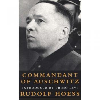Commandant Of Auschwitz