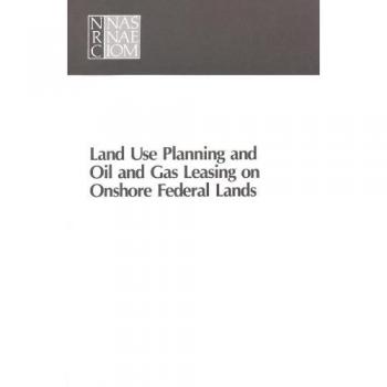 Land Use Planning and Oil and Gas Leasing on Onshore Federal Lands