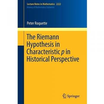 The Riemann Hypothesis in Characteristic p in Historical Perspective