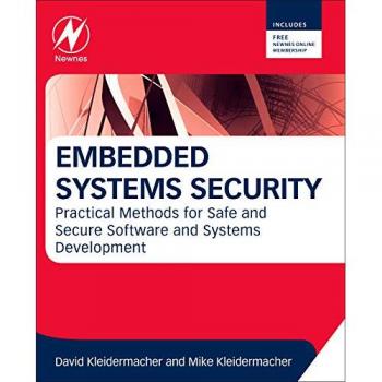 Embedded Systems Security: Practical Methods for Safe and Secure Software Development (Paperback)