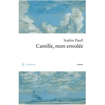 Camille, mon envolée