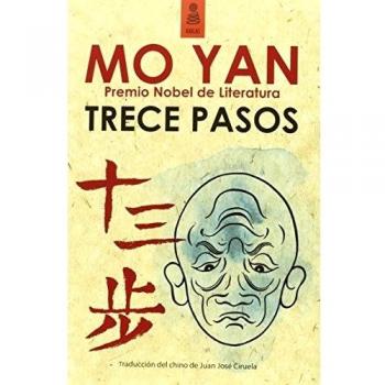 Trece Pasos - Mo Yan