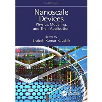 Nanoscale Devices: Physics, Modeling, and Their Application