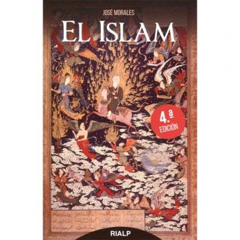Islam, El. - Morales Marin Jose