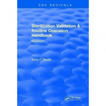 Sterilization Validation and Routine Operation Handbook