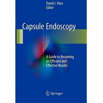 Capsule Endoscopy: A Guide to Becoming an Efficient and Effective Reader