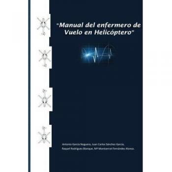 Manual del enfermero de vuelo en helicóptero