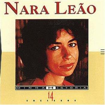 Minha Historia - Nara Leao