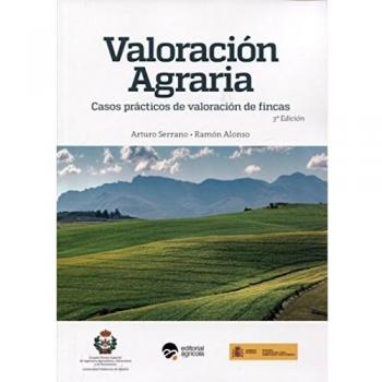 VALORACION AGRARIA: CASOS PRACTICOS DE VALORACION DE FINCAS